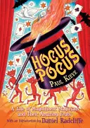 Hocus Pocus - O poveste despre magicieni magnifici și faptele lor uimitoare - Hocus Pocus - A Tale of Magnificent Magicians and Their Amazing Feats