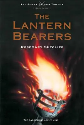 Purtătorii de lanterne (The Lantern Bearers) - The Lantern Bearers
