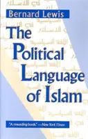 Limbajul politic al islamului - The Political Language of Islam