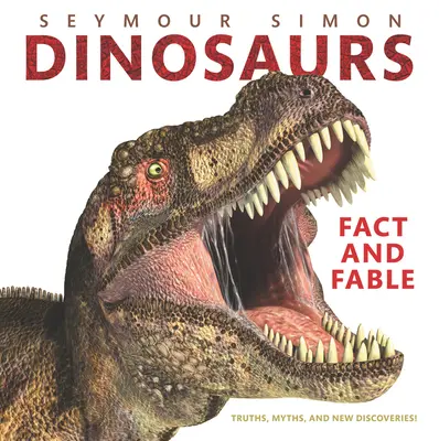 Dinozaurii: Fapte și fabulații - Dinosaurs: Fact and Fable