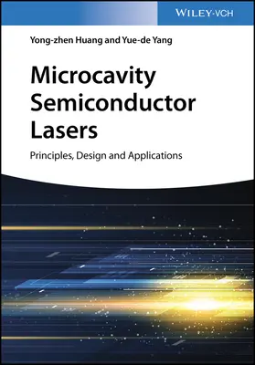 Laseri semiconductori cu microcavități: Principii, proiectare și aplicații - Microcavity Semiconductor Lasers: Principles, Design, and Applications
