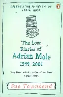 Jurnalele pierdute ale lui Adrian Mole, 1999-2001 - Lost Diaries of Adrian Mole, 1999-2001