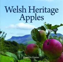 Țara Galilor compactă: Mere din Țara Galilor - Compact Wales: Apples of Wales