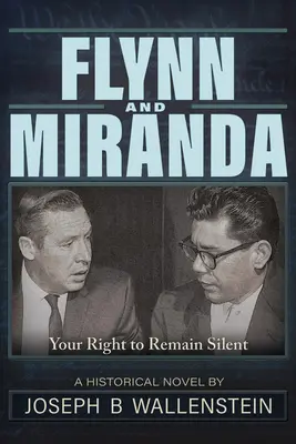Flynn & Miranda: Dreptul la tăcere - Flynn & Miranda: Right of Silence