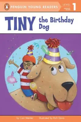 Tiny, câinele aniversat - Tiny the Birthday Dog