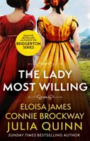 Lady Most Willing - Un roman în trei părți - Lady Most Willing - A Novel in Three Parts
