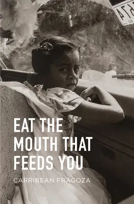 Mănâncă gura care te hrănește - Eat the Mouth That Feeds You