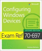 Examen Ref 70-697 Configurarea dispozitivelor Windows - Exam Ref 70-697 Configuring Windows Devices