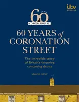 60 de ani de Coronation Street - 60 Years of Coronation Street