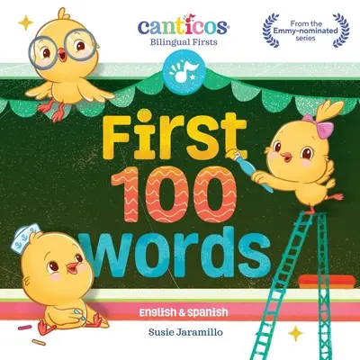 Primele 100 de cuvinte: Carte de bord bilingvă (engleză și spaniolă) - First 100 Words: Bilingual (English and Spanish) Board Book