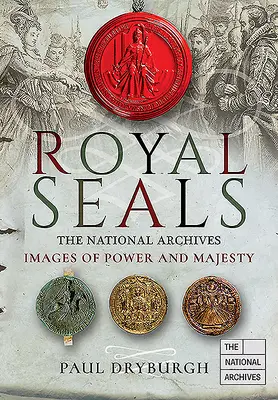 Sigilii regale: Imagini ale puterii și maiestății - Royal Seals: Images of Power and Majesty