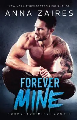 Pentru totdeauna a mea - Forever Mine
