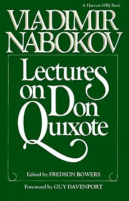 Prelegeri despre Don Quijote - Lectures on Don Quixote