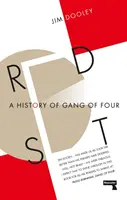 Red Set: O istorie a bandei celor patru - Red Set: A History of Gang of Four