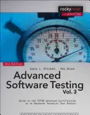Testare software avansată, volumul 3: Ghid pentru certificarea avansată ISTQB ca analist de testare tehnică avansată - Advanced Software Testing, Volume 3: Guide to the ISTQB Advanced Certification as an Advanced Technical Test Analyst