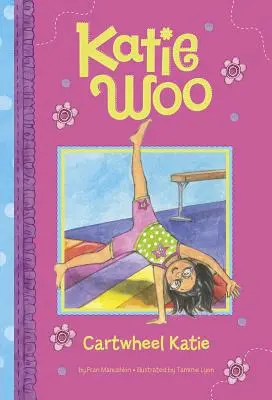Katie Roată de căruță - Cartwheel Katie