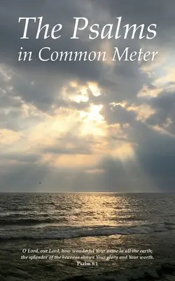 Psalmi în metru comun - The Psalms in Common Meter
