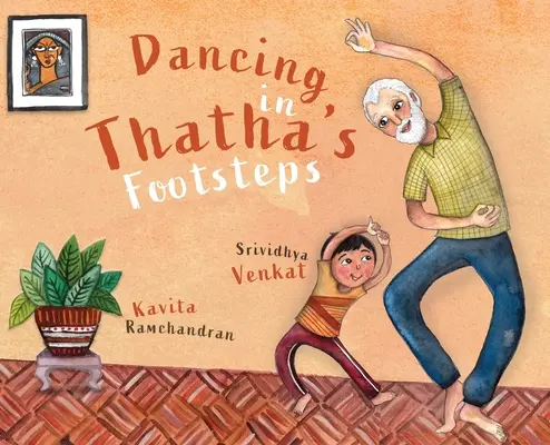 Dansând pe urmele lui Thatha - Dancing in Thatha's Footsteps