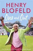 Over and Out: My Innings of a Lifetime cu Test Match Special: Amintiri despre Test Match Special de la o emblemă a radiodifuziunii - Over and Out: My Innings of a Lifetime with Test Match Special: Memories of Test Match Special from a Broadcasting Icon