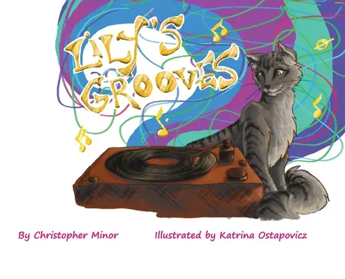 Grooves-ul lui Lily - Lily's Grooves