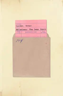 Meiselman: Anii slabi - Meiselman: The Lean Years