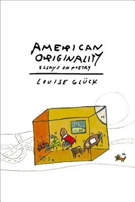 Originalitate americană: Eseuri despre poezie - American Originality: Essays on Poetry