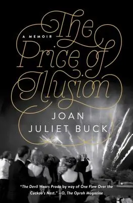 The Price of Illusion (Prețul iluziei): A Memoir - The Price of Illusion: A Memoir