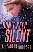 Nu păstra tăcerea - Don't Keep Silent