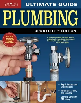 Ghidul suprem: Plumbing, ediția a 5-a actualizată - Ultimate Guide: Plumbing, Updated 5th Edition