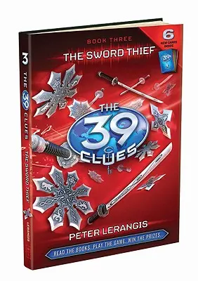 Hoțul de săbii (The 39 Clues, Book 3), 3 - The Sword Thief (the 39 Clues, Book 3), 3