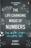 Magia numerelor care îți schimbă viața (The Life-Changing Magic of Numbers) - The Life-Changing Magic of Numbers