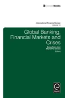 Bănci globale, piețe financiare și crize - Global Banking, Financial Markets and Crises