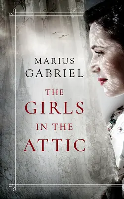 Fetele din pod - The Girls in the Attic