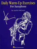 Exerciții zilnice de încălzire pentru saxofon - Daily Warm-Up Exercises for Saxophone