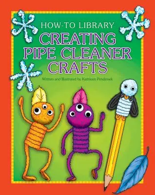 Crearea meșteșugurilor cu curățători de țevi - Creating Pipe Cleaner Crafts