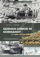Blindate germane în Normandia - German Armor in Normandy