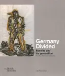 Germania divizată: Baselitz și generația sa din colecția Duerckheim - Germany Divided: Baselitz and His Generation from the Duerckheim Collection
