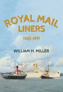 Nave de linie Royal Mail 1925-1971 - Royal Mail Liners 1925-1971