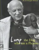 Lump: Câinele care a mâncat un Picasso - Lump: The Dog who ate a Picasso