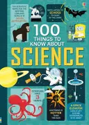 100 de lucruri de știut despre știință - 100 Things to Know About Science