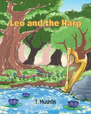 Leo și harpa - Leo and the Harp
