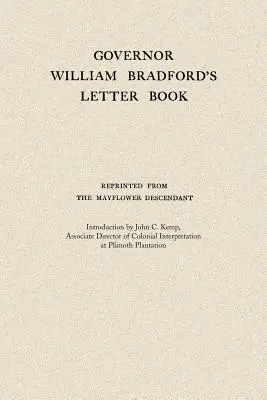 Cartea de scrisori a guvernatorului William Bradford - Governor William Bradford's Letter Book