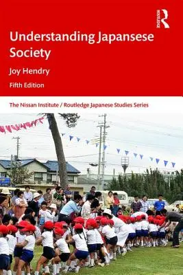 Înțelegerea societății japoneze - Understanding Japanese Society