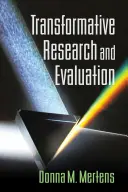 Cercetare și evaluare transformative - Transformative Research and Evaluation