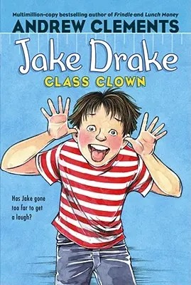 Jake Drake, clovnul clasei - Jake Drake, Class Clown