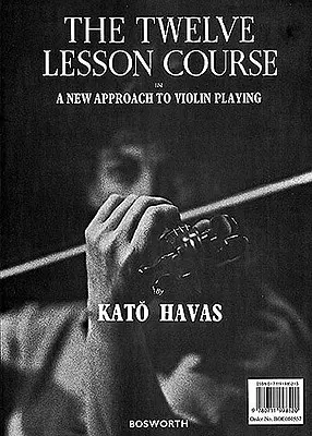 Cursul de douăsprezece lecții: O nouă abordare a interpretării la vioară (A New Approach to Violin Playing) - The Twelve Lesson Course: A New Approach to Violin Playing