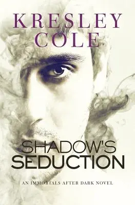 Seducția umbrei - Shadow's Seduction