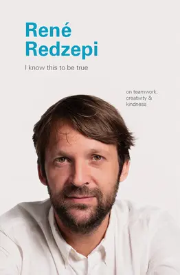 Rene Redzepi: Despre munca în echipă, creativitate și bunătate - Rene Redzepi: On Teamwork, Creativity, and Kindness