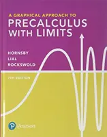 O abordare grafică a precalculului cu limite - A Graphical Approach to Precalculus with Limits