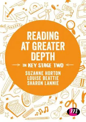 Lectura mai profundă în etapa cheie 2 - Reading at Greater Depth in Key Stage 2